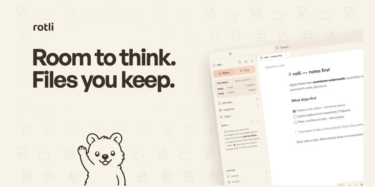 Rotli - Transform your folder into a calm workspace.