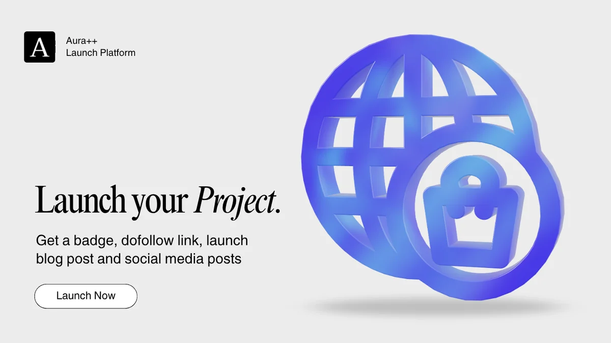 Aura++ - Launch in a click, and Increase your Online Aura